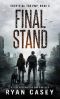 [Surviving The EMP 06] • Final Stand